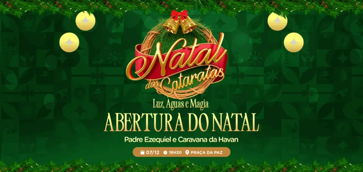 Abertura do Natal das Cataratas 2025