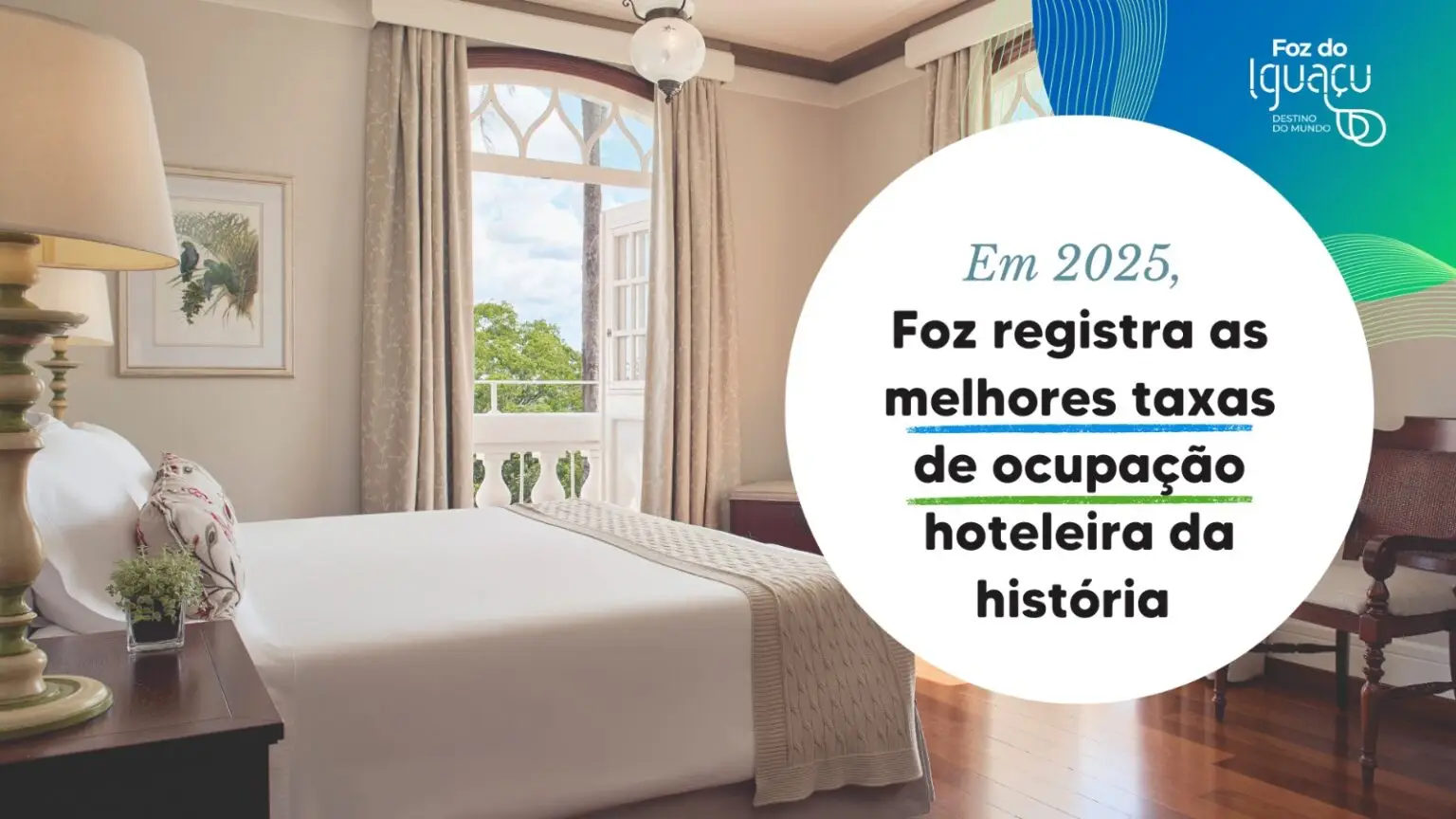 Ocupação hoteleira recorde em Foz do Iguaçu 2025