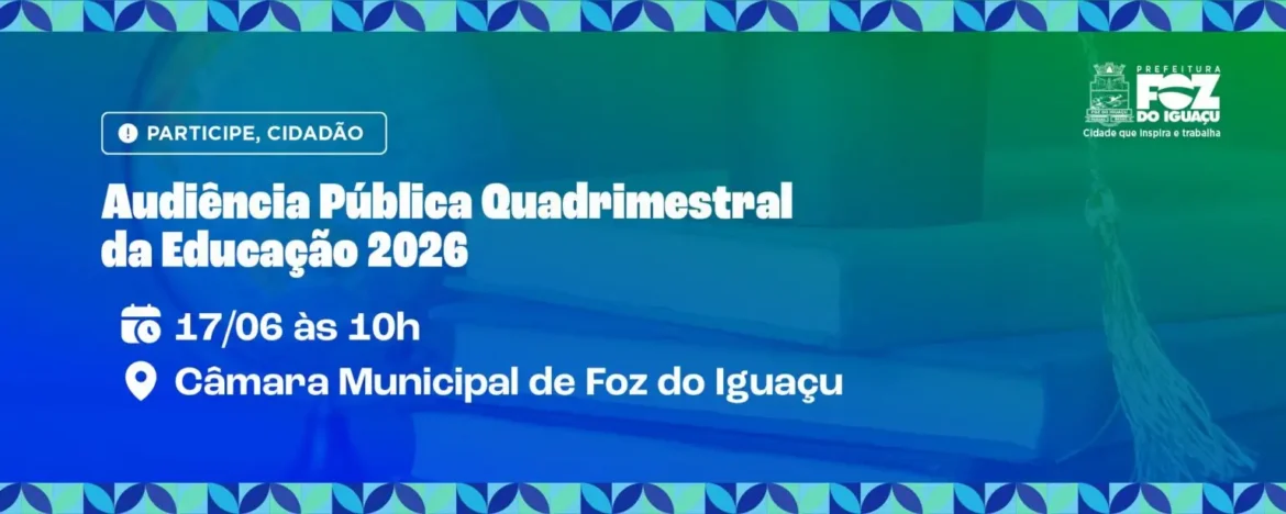 Audiência Pública da Educação prestação de contas 1º quadrimestre 2026